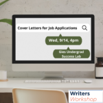 Flyer with image of computer screen and text that reads: Cover letters for job applications, Wednesday, 9/14, 4pm